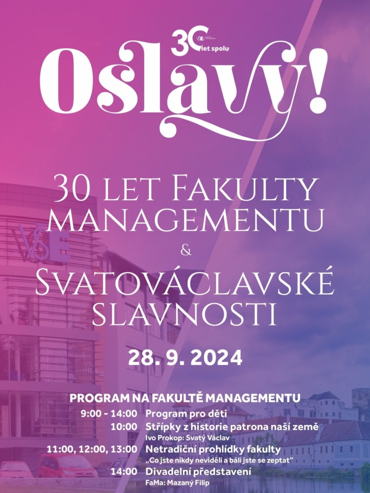 30 let spolu – oslavy 30 let Fakulty managementu a Svatováclavské slavnosti