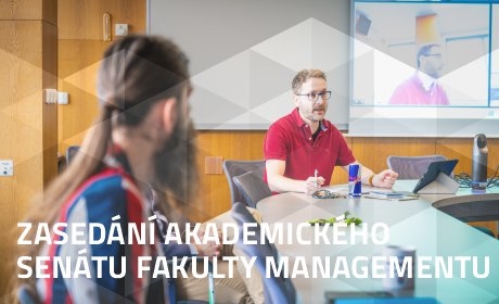 Zasedání akademického senátu Fakulty managementu VŠE /6. 5./