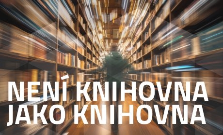 Není knihovna jako knihovna: poznejte světy různých knihoven